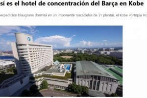 开云入口-巴萨日本行下榻豪华酒店：中高档次房间住三晚费用900-1200欧